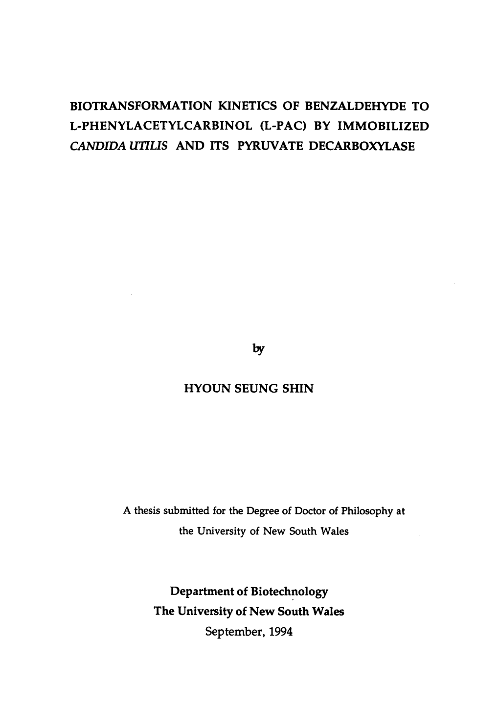 Biotransformation Kinetics of Benzaldehyde to L-Phenylacetylcarbinol (L-Pac) by Immobilized Candida Utius and Its Pyruvate Decarboxylase