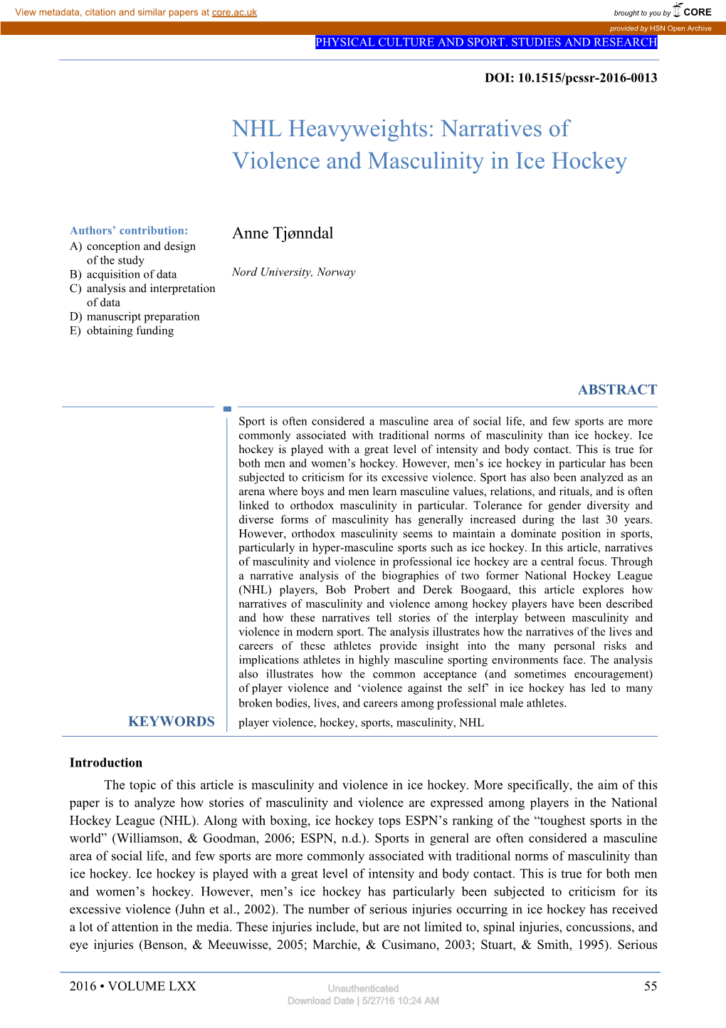 Narratives of Violence and Masculinity in Ice Hockey