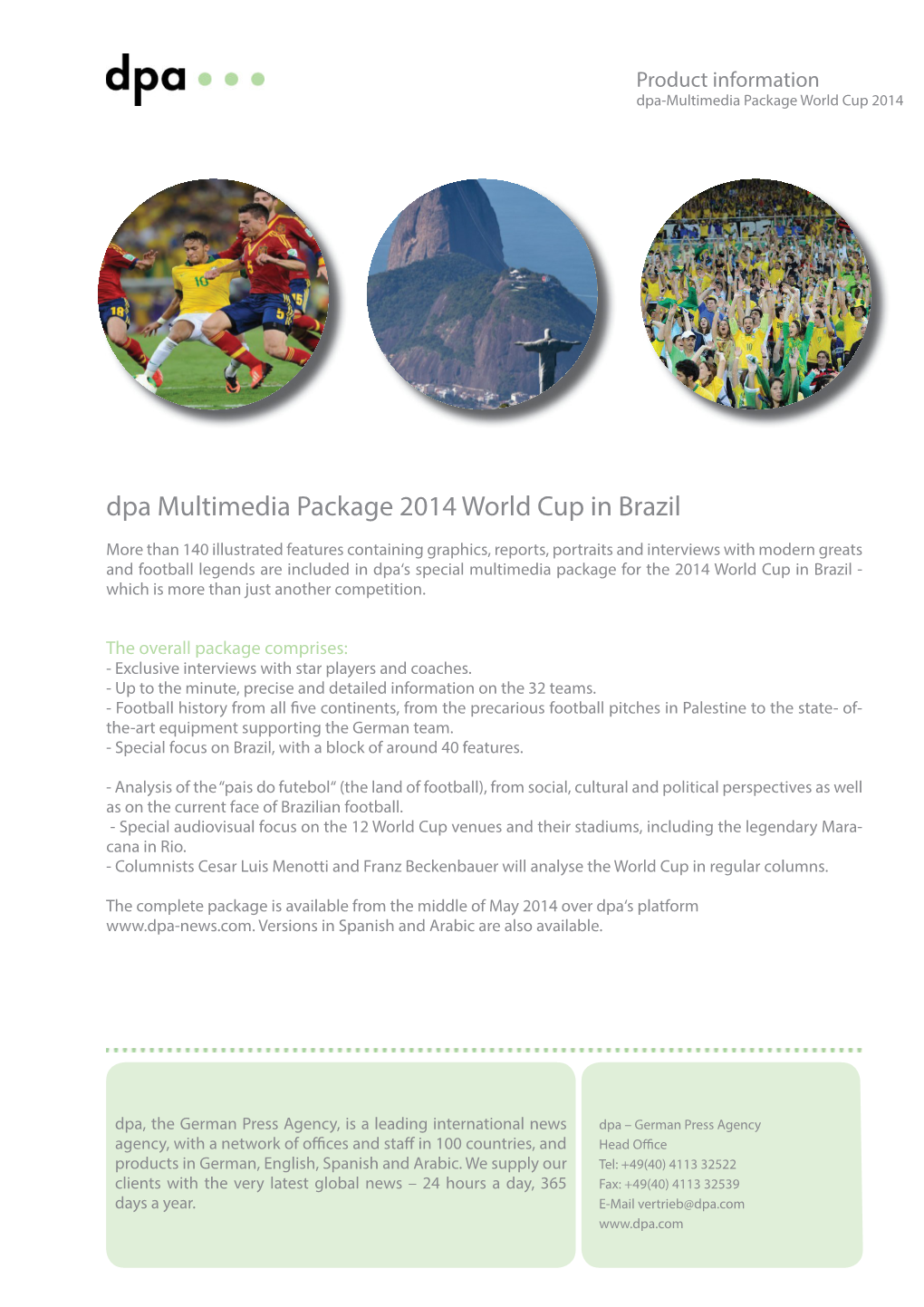 Dpa Multimedia Package 2014 World Cup in Brazil
