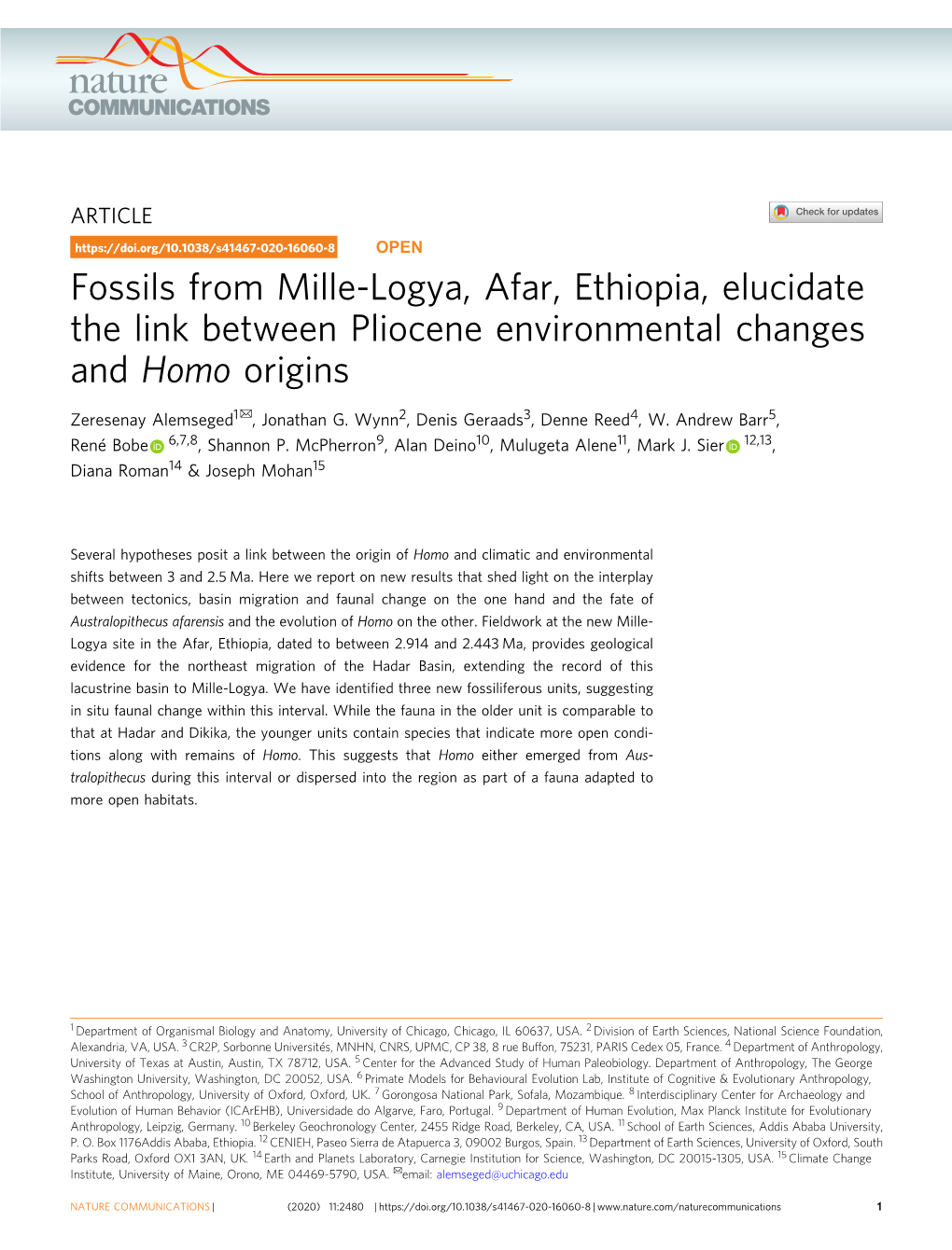 Fossils from Mille-Logya, Afar, Ethiopia, Elucidate the Link Between Pliocene Environmental Changes and Homo Origins ✉ Zeresenay Alemseged1 , Jonathan G