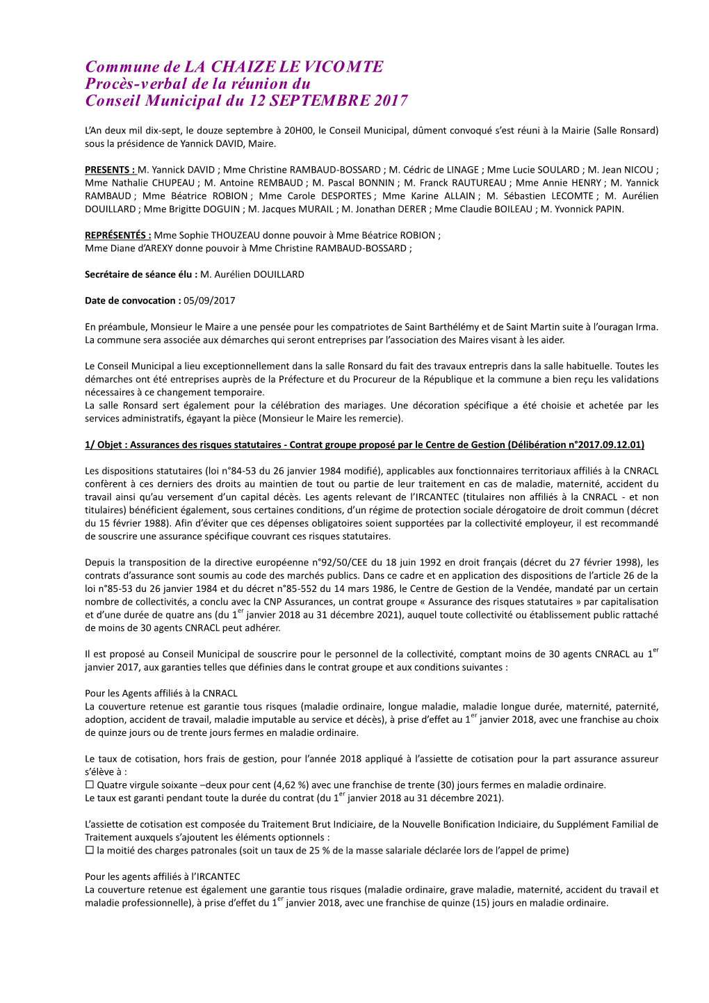 Commune De LA CHAIZE LE VICOMTE Procès-Verbal De La Réunion Du Conseil Municipal Du 12 SEPTEMBRE 2017