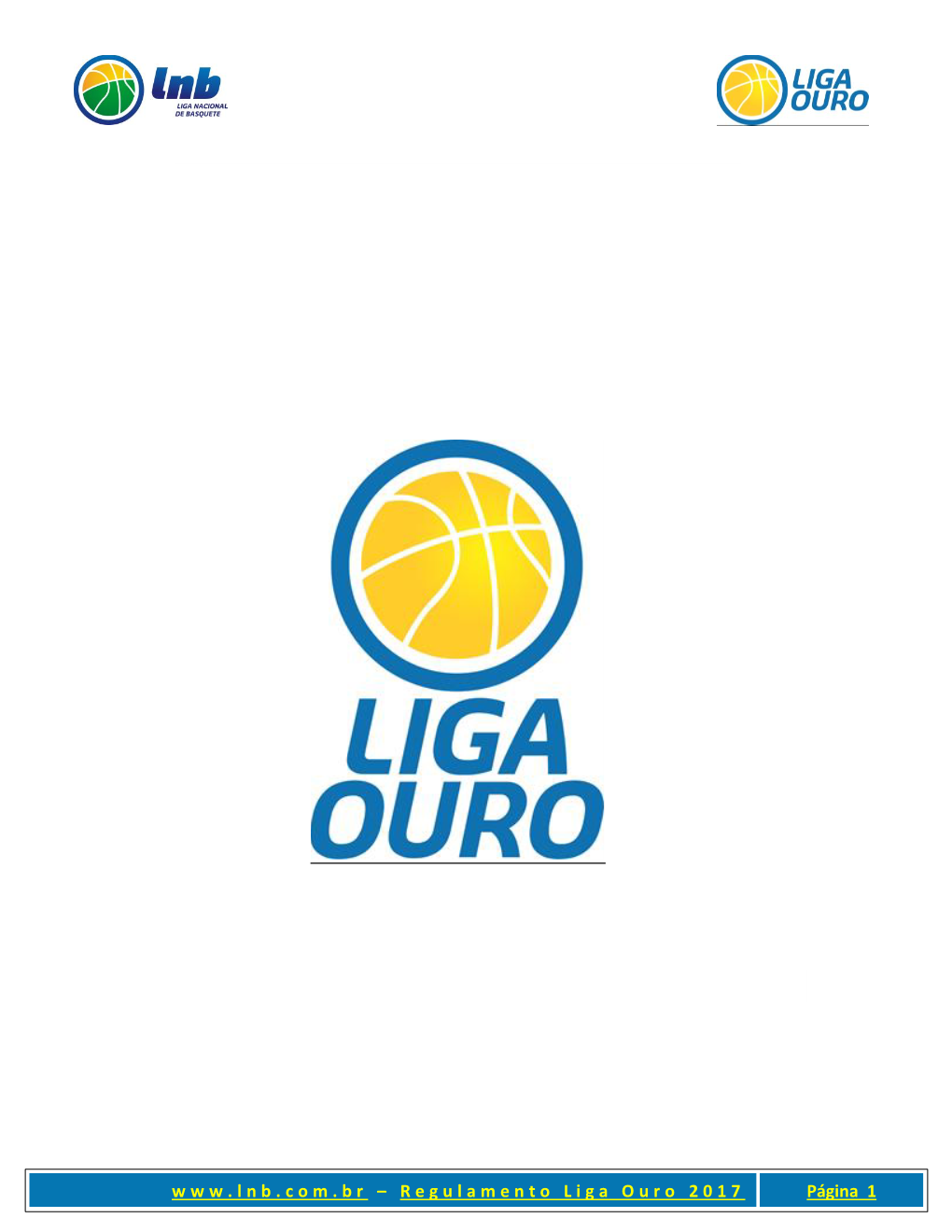 Regulamento Técnico-Operacional Liga Ouro De Basquete 2017