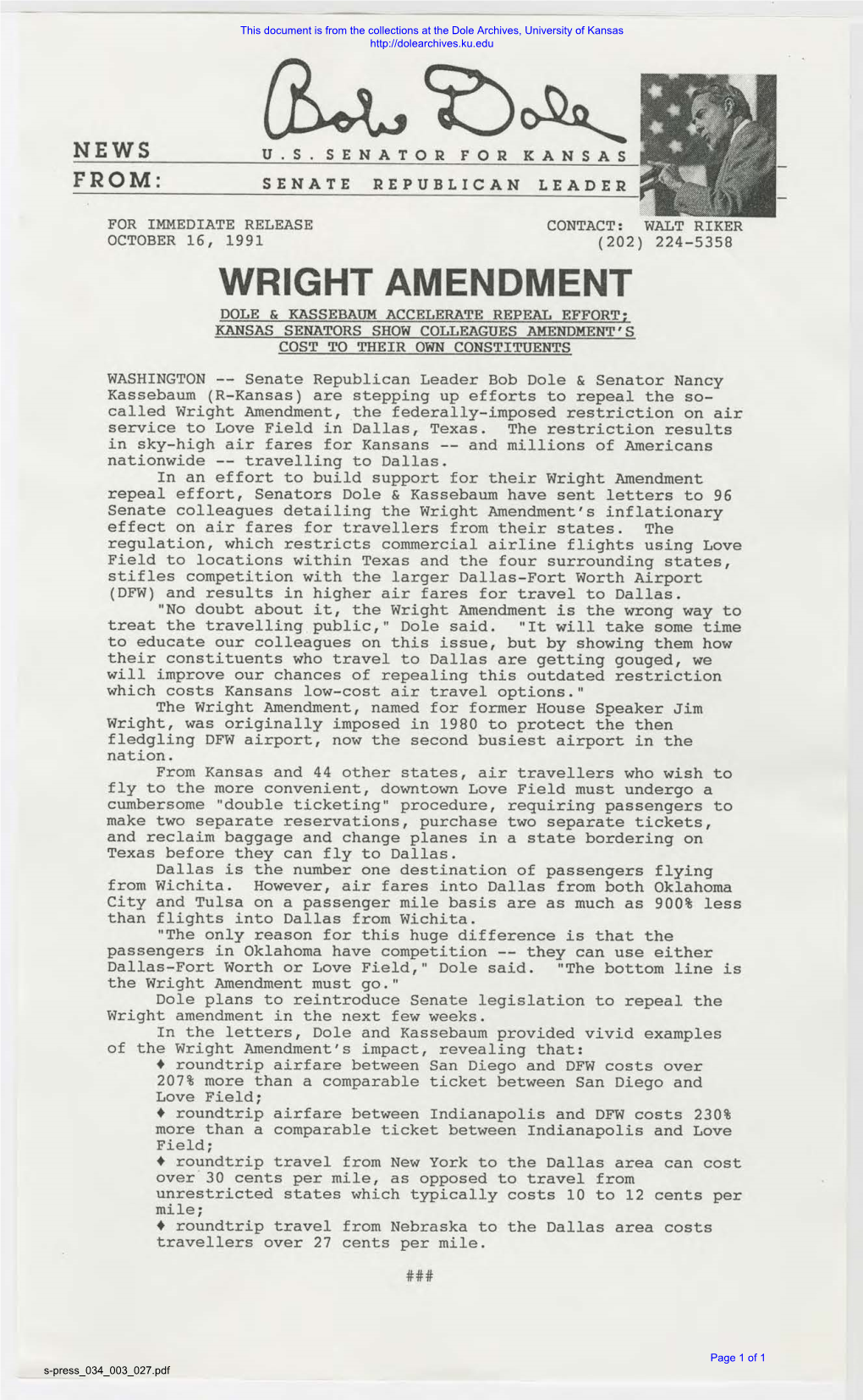 Wright Amendment Dole & Kassebaum Accelerate Repeal Effort; Kansas Senators Show Colleagues Amendment's Cost to Their Own Constituents