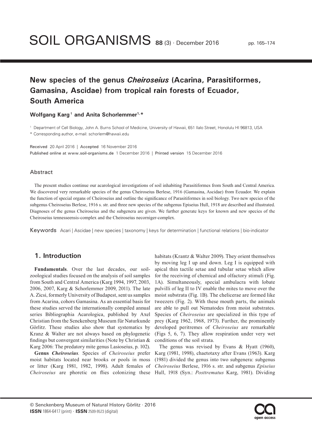 New Species of the Genus Cheiroseius (Acarina, Parasitiformes, Gamasina, Ascidae) from Tropical Rain Forests of Ecuador, South America