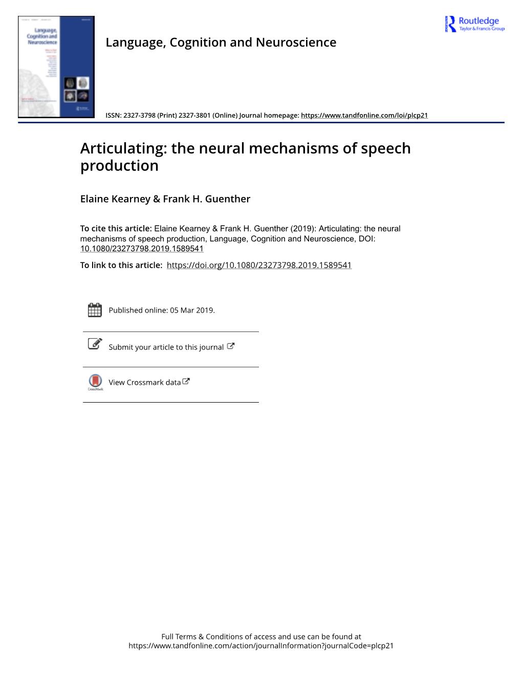 The Neural Mechanisms of Speech Production