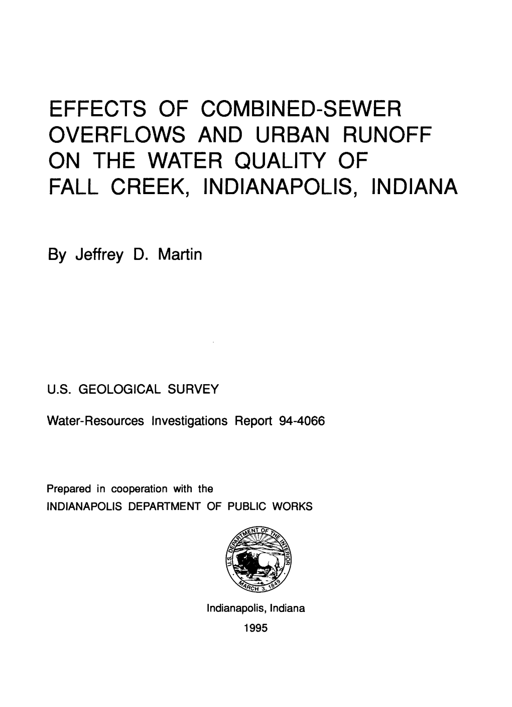 Effects of Combined-Sewer Overflows and Urban Runoff on the Water Quality of Fall Creek, Indianapolis, Indiana
