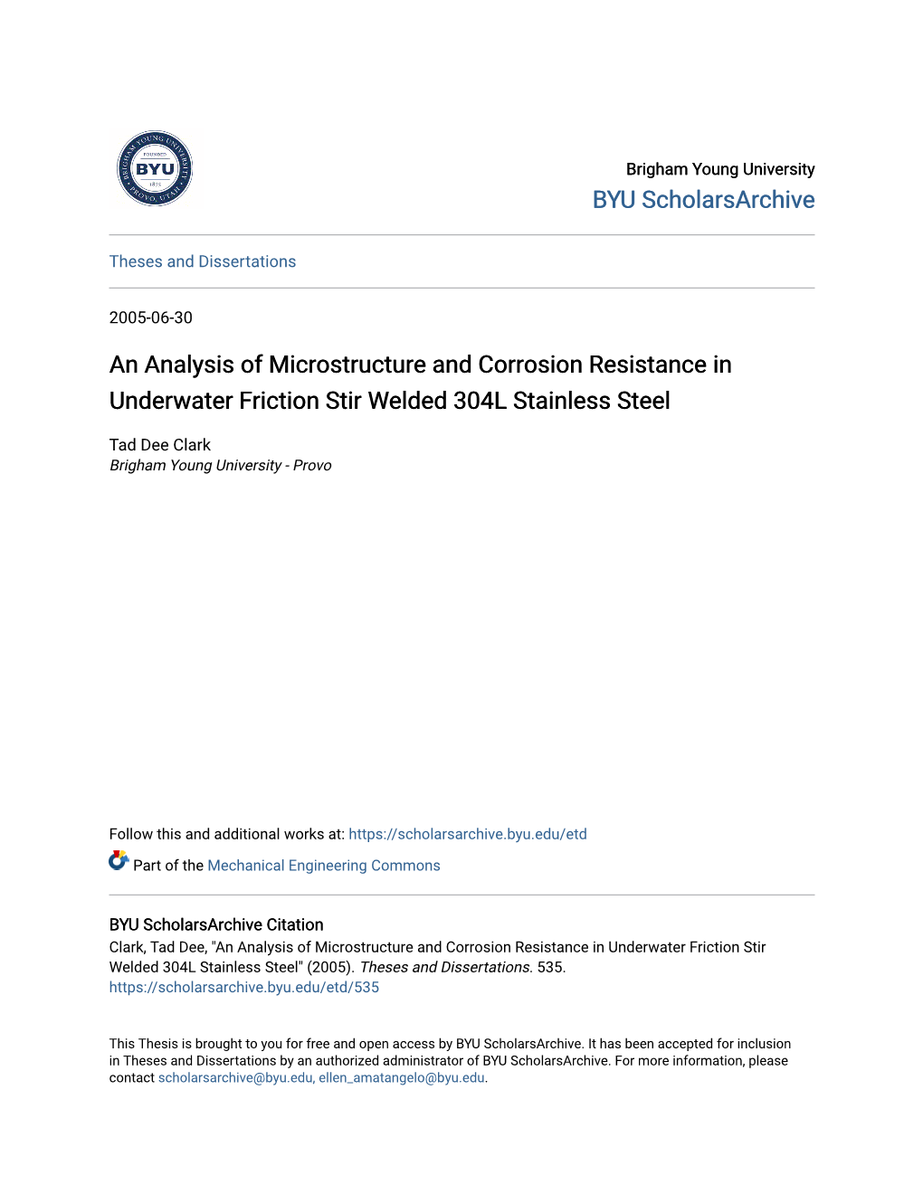 An Analysis of Microstructure and Corrosion Resistance in Underwater Friction Stir Welded 304L Stainless Steel