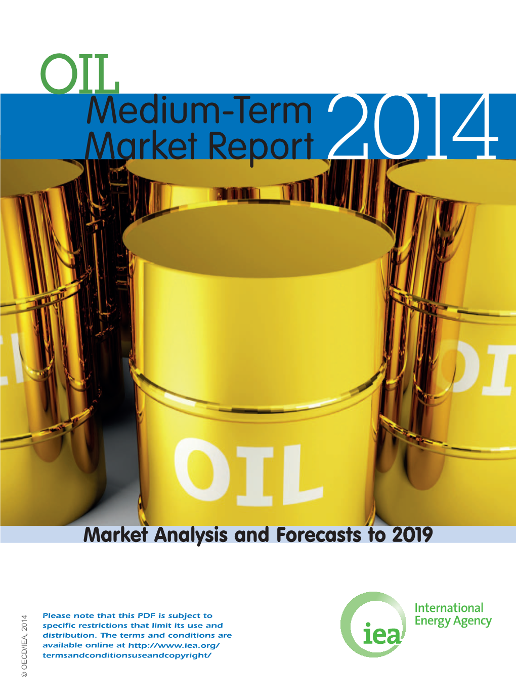 Medium-Term Oil Market Report 2014