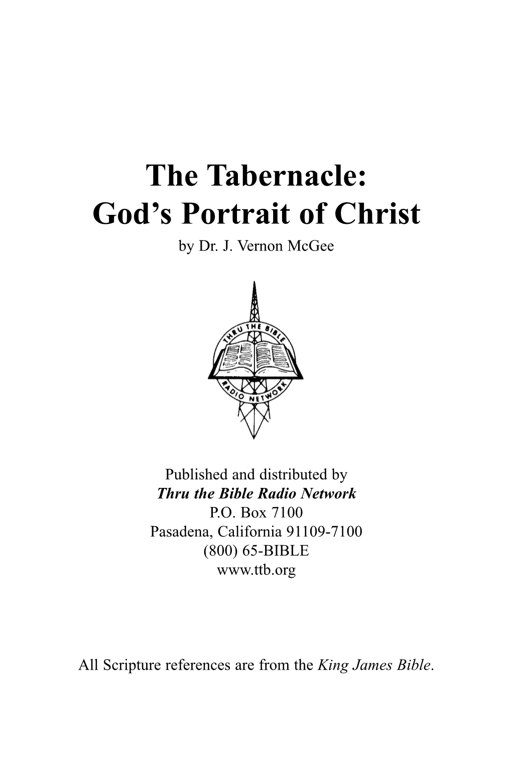 The Tabernacle: God's Portrait of Christ