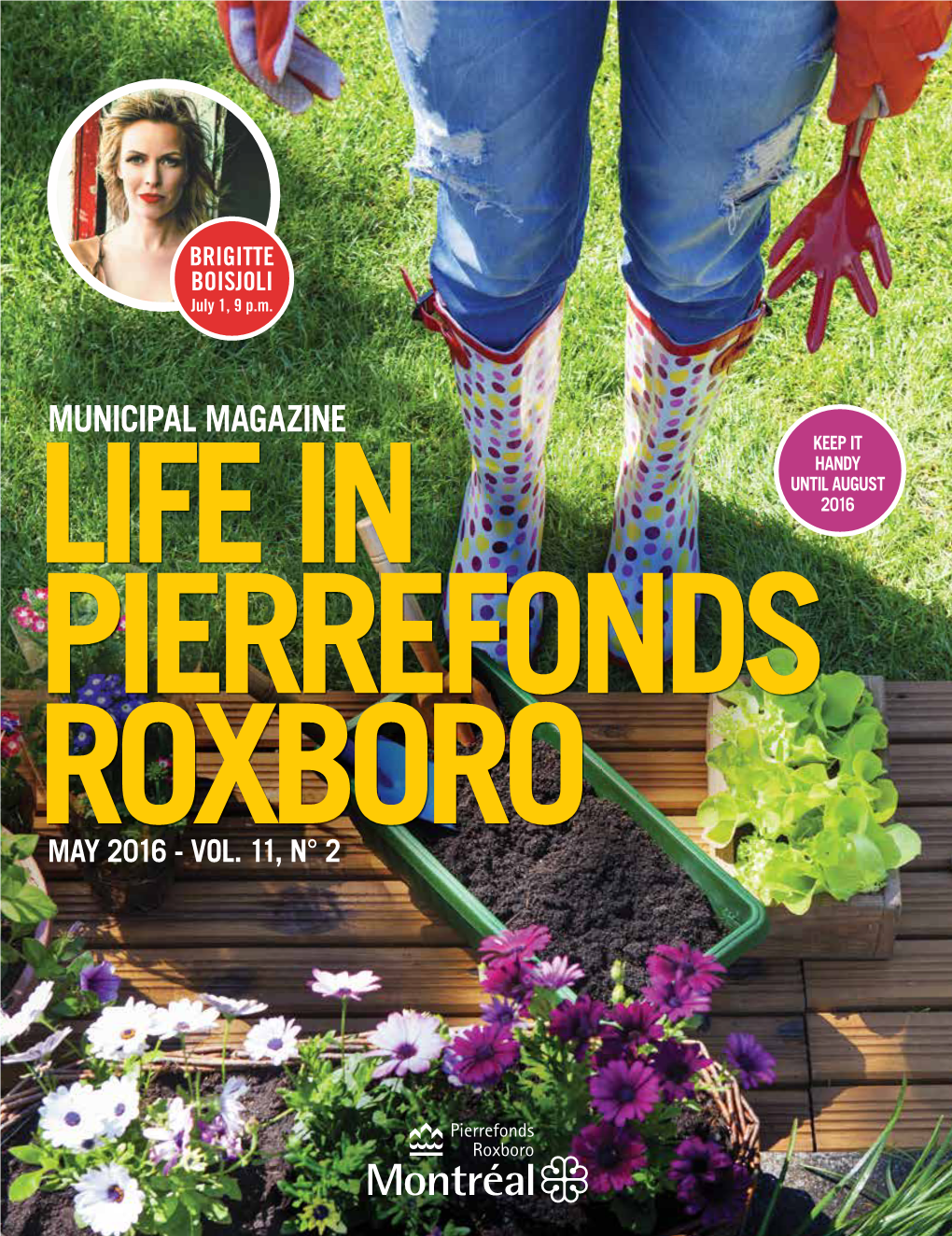 Municipal Magazine Keep It Handy Until August Life in 2016 Pierrefonds Roxboro May 2016 - Vol