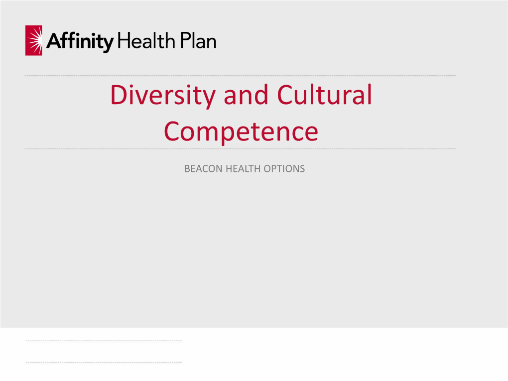 Diversity and Cultural Competence