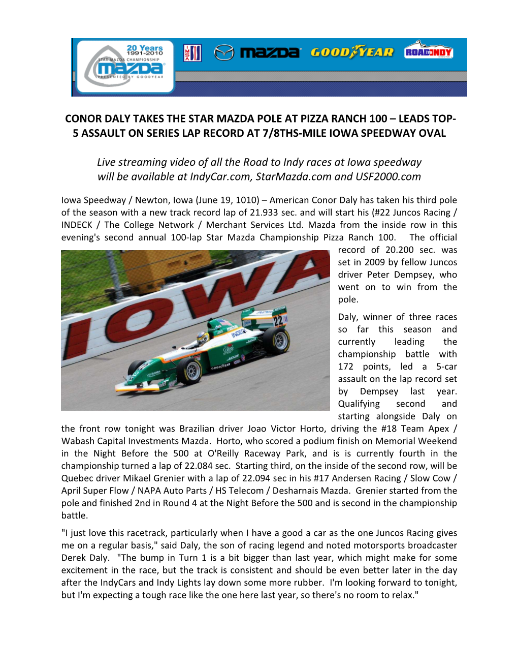 Conor Daly Takes the Star Mazda Pole at Pizza Ranch 100 – Leads Top- 5 Assault on Series Lap Record at 7/8Ths-Mile Iowa Speedway Oval