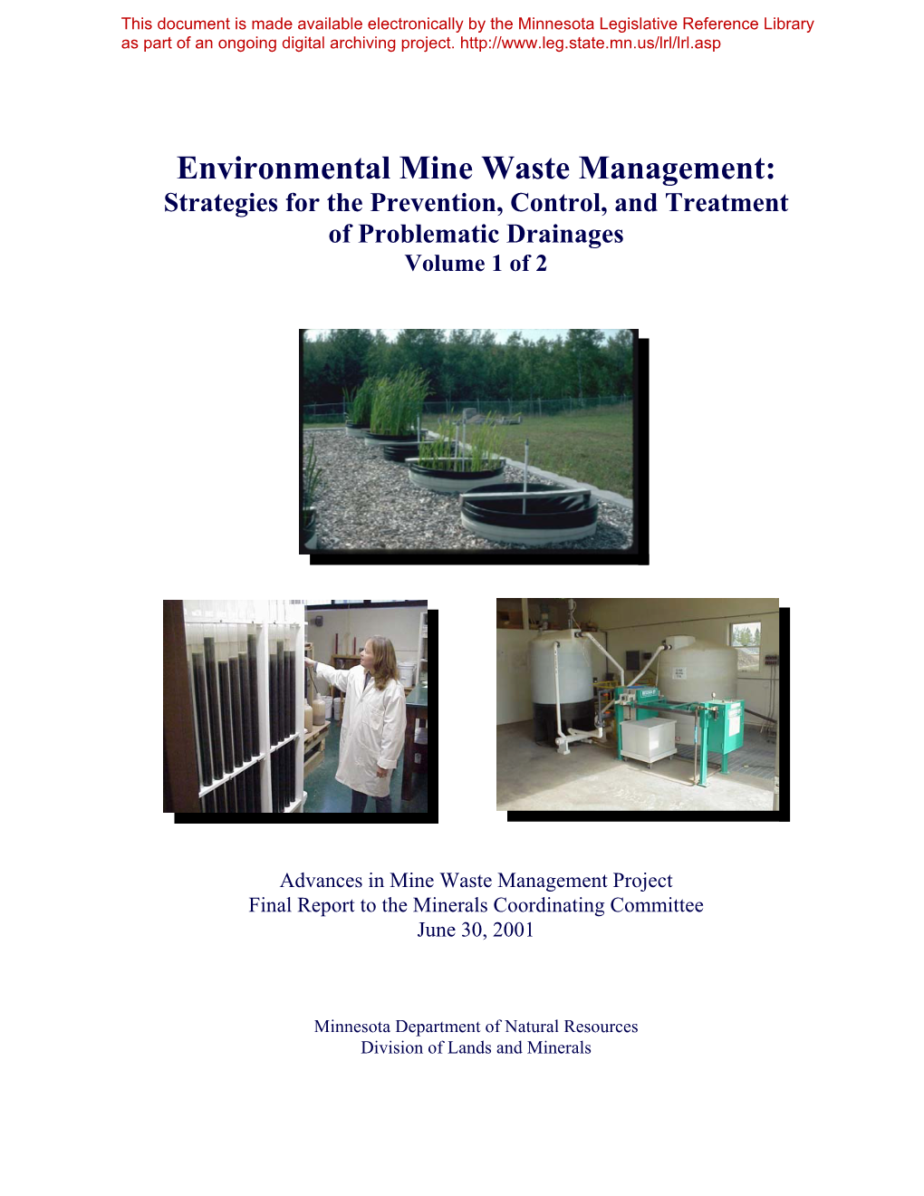 Environmental Mine Waste Management: Strategies for the Prevention, Control, and Treatment of Problematic Drainages Volume 1 of 2