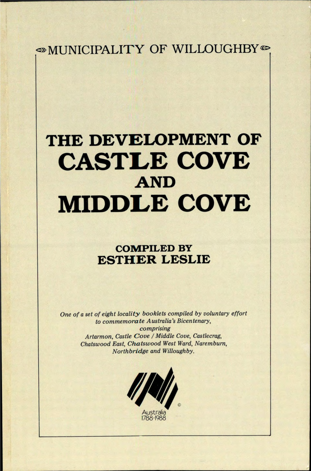 The Development of Castle Cove and Middle Harbour Compiled by Esther