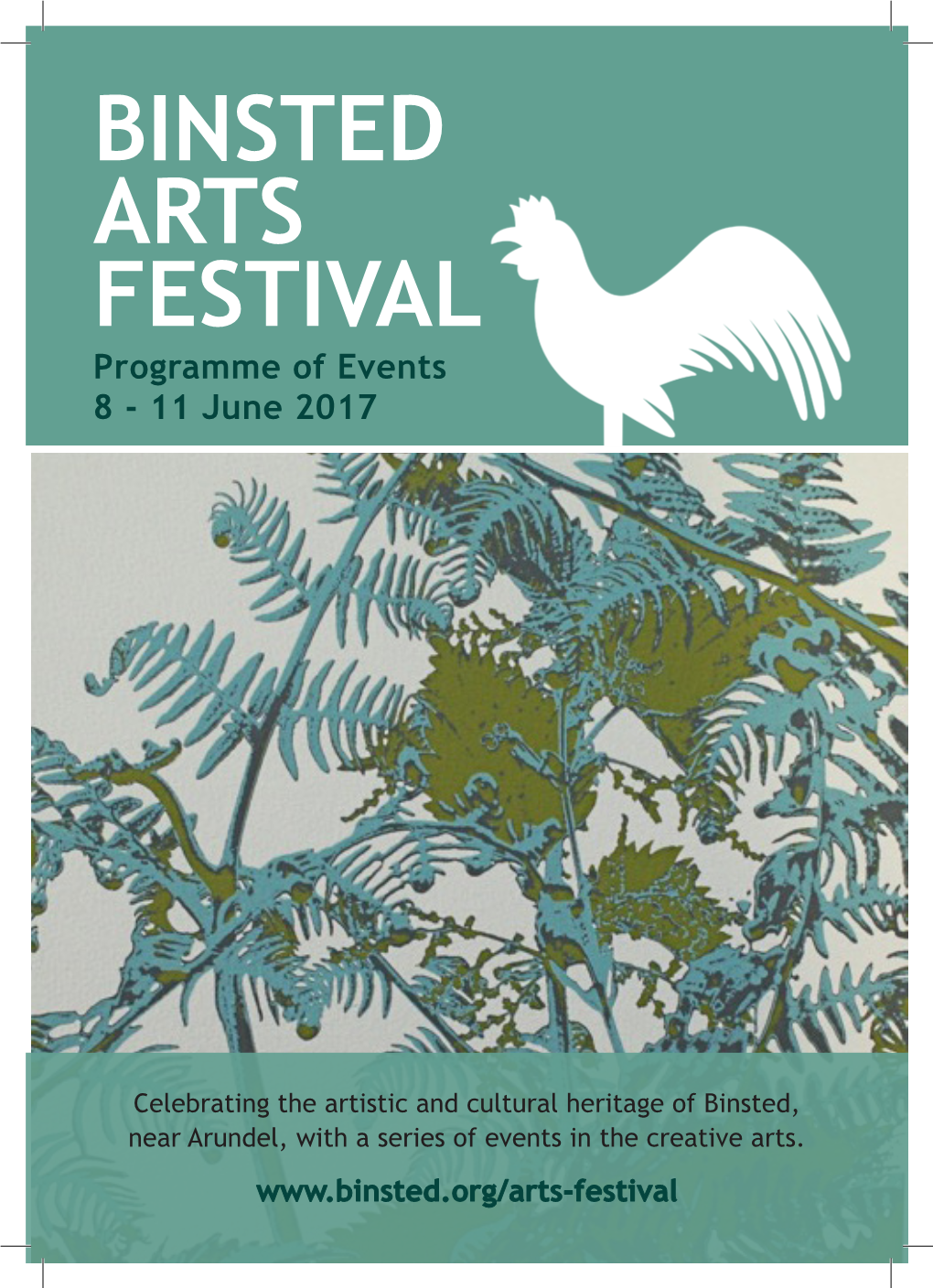 BINSTED ARTS FESTIVAL Programme of Events 8 - 11 June 2017