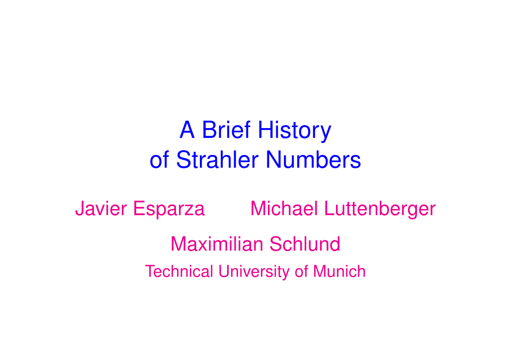 A Brief History of Strahler Numbers