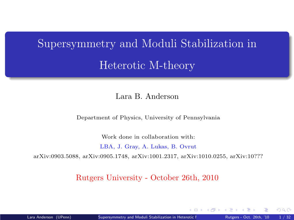 Supersymmetry and Moduli Stabilization in Heterotic M-Theory