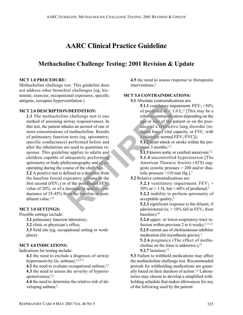 Methacholine Challenge Testing: 2001 Revision & Update