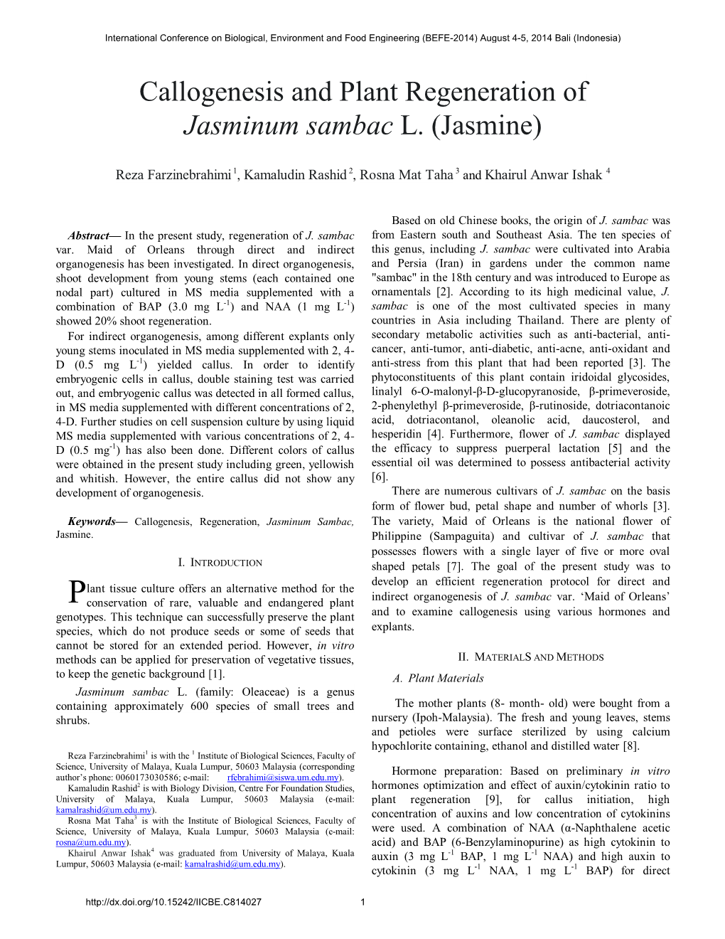 Callogenesis and Plant Regeneration of Jasminum Sambac L. (Jasmine)