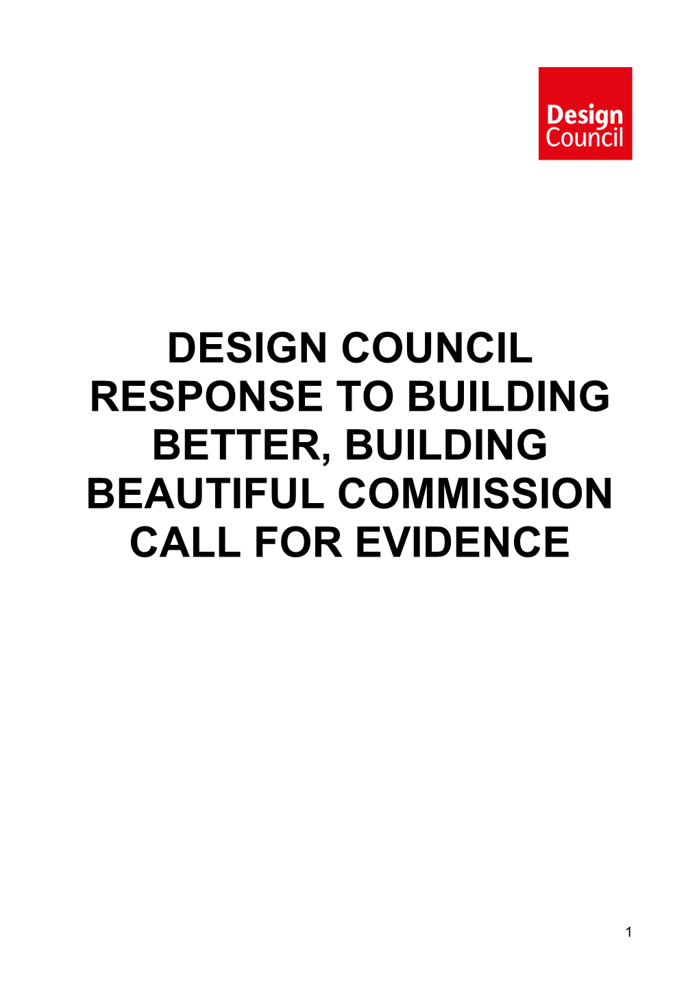 Design Council Response to Building Better, Building Beautiful Commission Call for Evidence