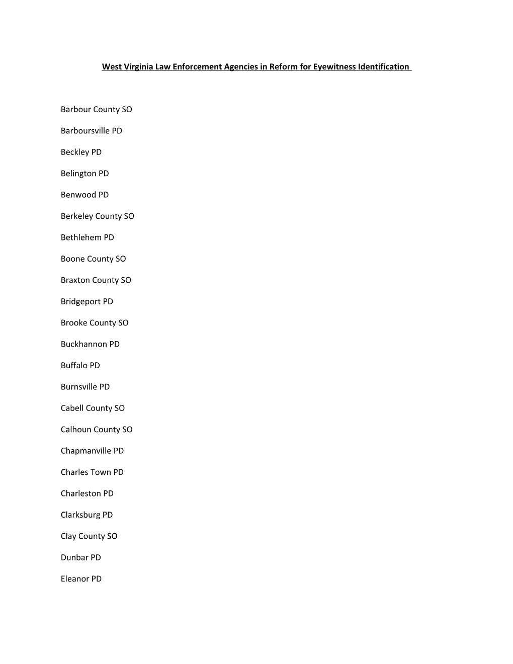 West Virginia Law Enforcement Agencies in Reform for Eyewitness Identification
