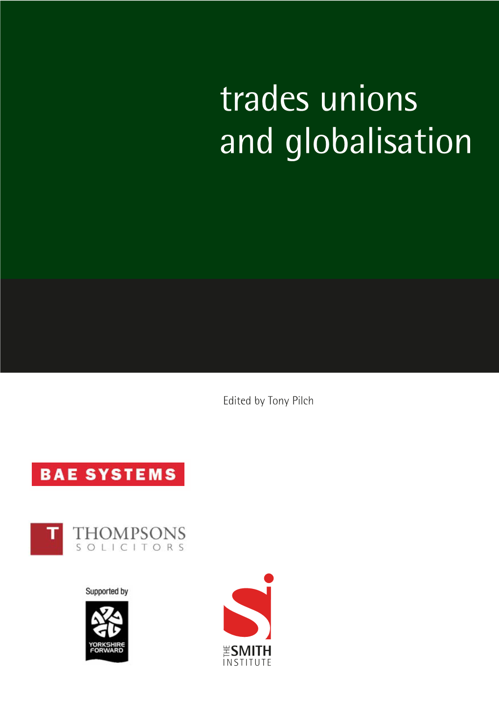 Trades Unions and Globalisation