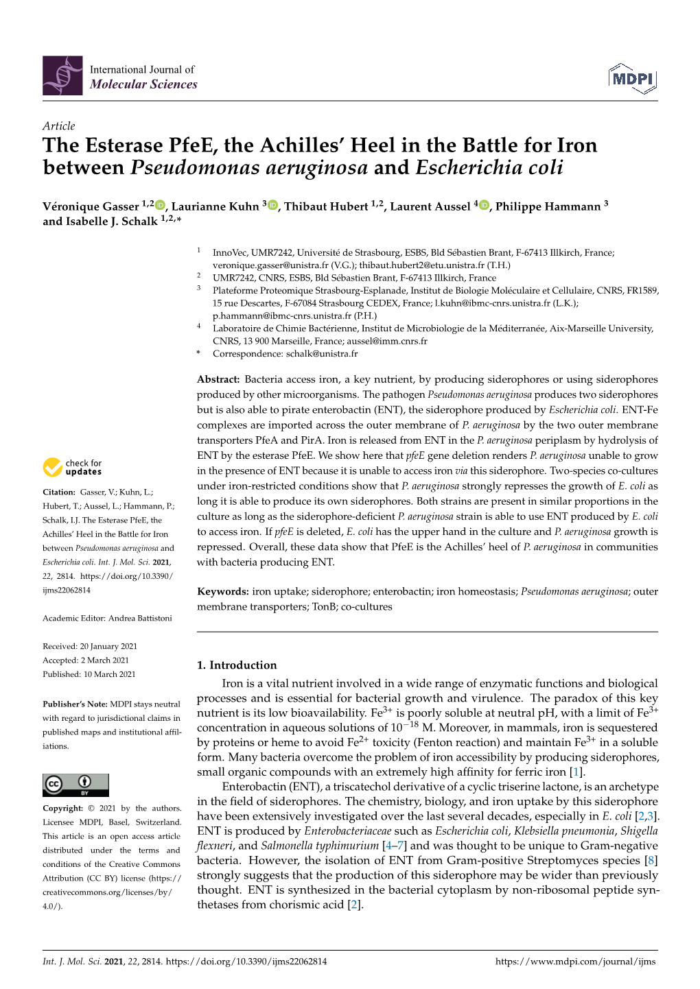 The Esterase Pfee, the Achilles' Heel in the Battle for Iron Between