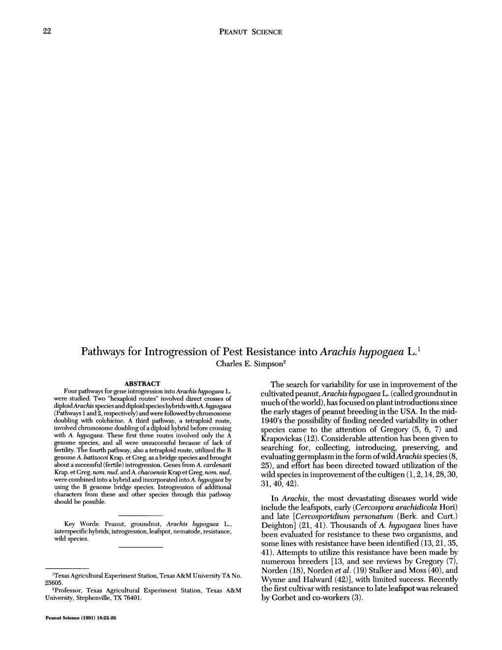 Pathways for Introgression of Pest Resistance Into Arachis Hypogaea L.' Charles E