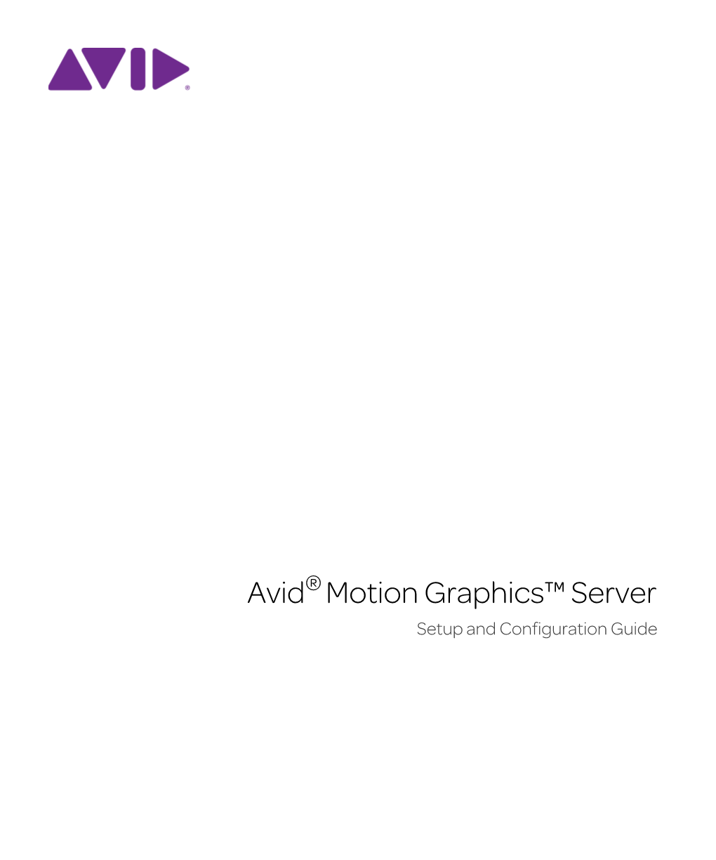 Avid Motion Graphics™ Server