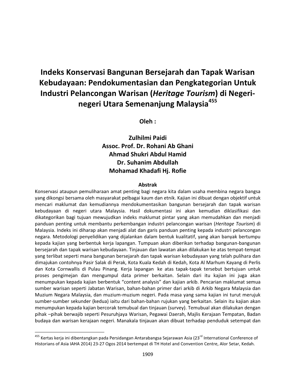 Indeks Konservasi Bangunan Bersejarah Dan Tapak Warisan Kebudayaan: Pendokumentasian Dan Pengkategorian Untuk Industri Pelancong