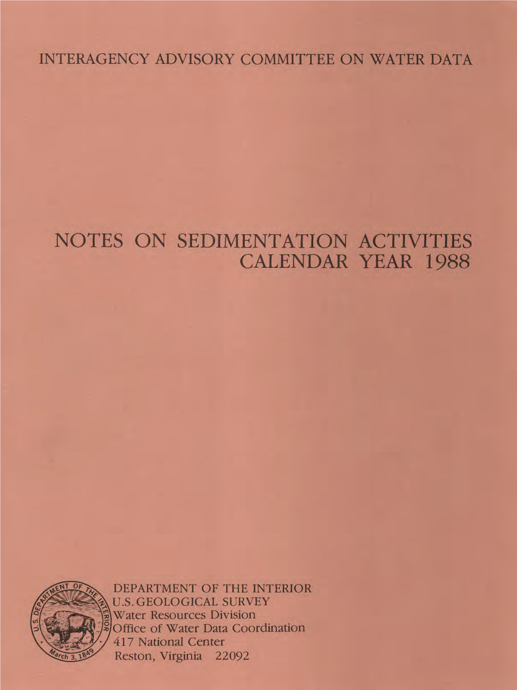 Notes on Sedimentation Activities Calendar Year 1988