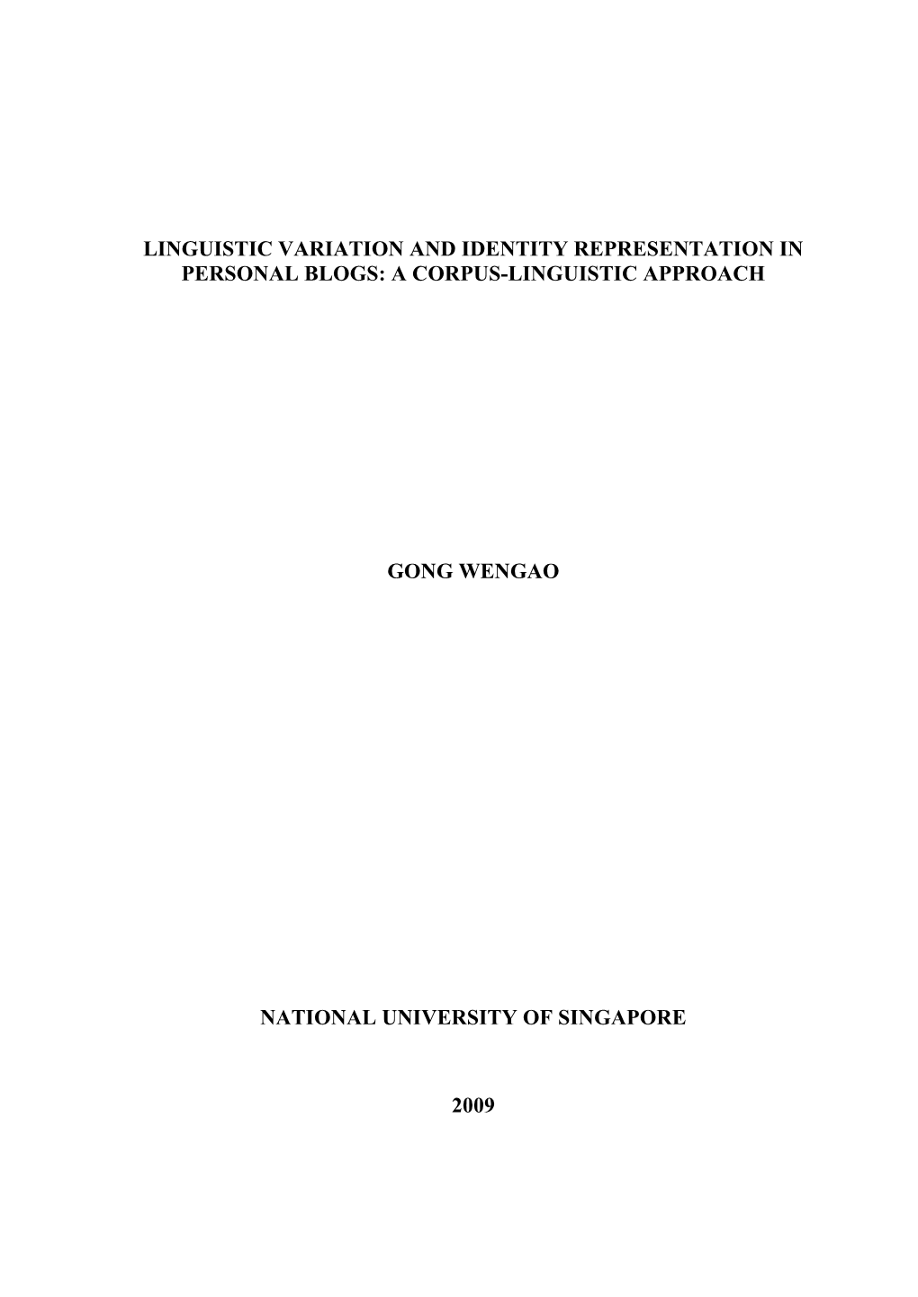 Linguistic Variation and Identity Representation in Personal Blogs: a Corpus-Linguistic Approach