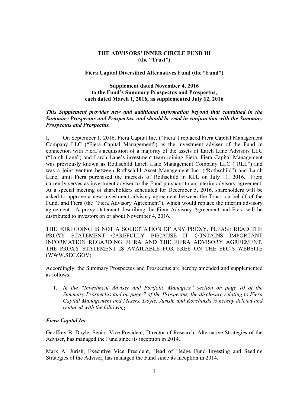 1 the ADVISORS' INNER CIRCLE FUND III (The “Trust”) Fiera Capital Diversified Alternatives Fund (The “Fund”) Supplemen