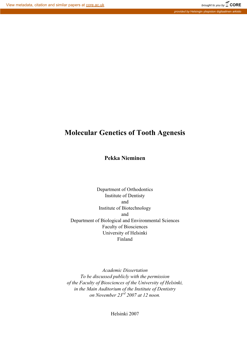 Molecular Genetics of Tooth Agenesis