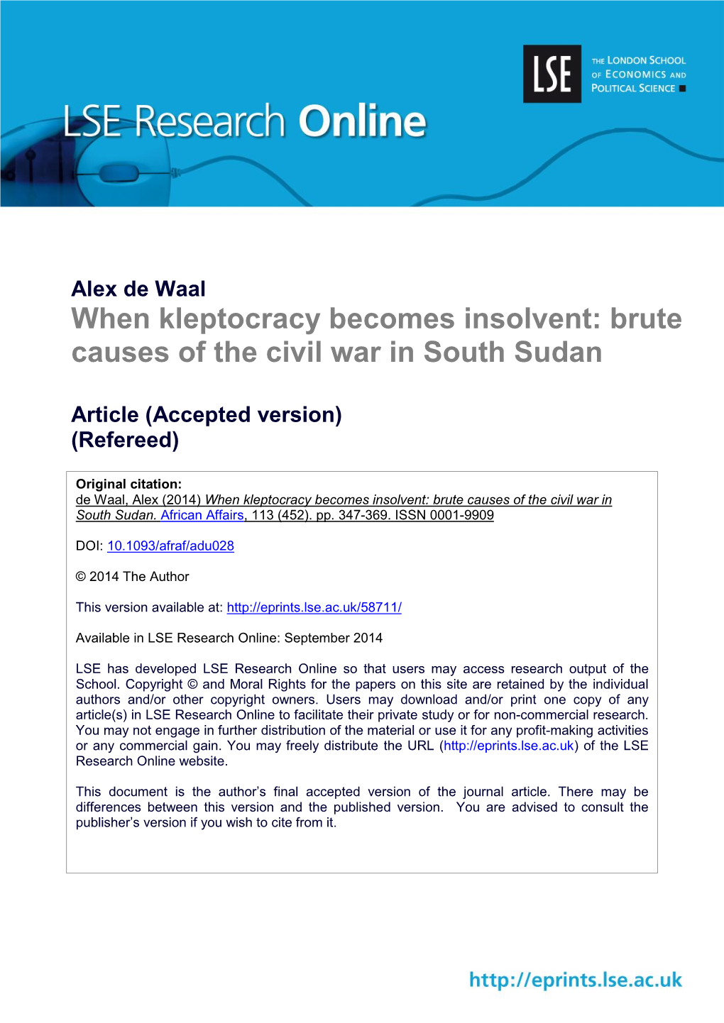 Alex De Waal When Kleptocracy Becomes Insolvent: Brute Causes of the Civil War in South Sudan