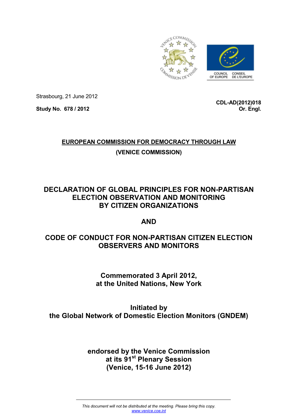 Declaration of Global Principles for Non-Partisan Election Observation and Monitoring by Citizen Organizations