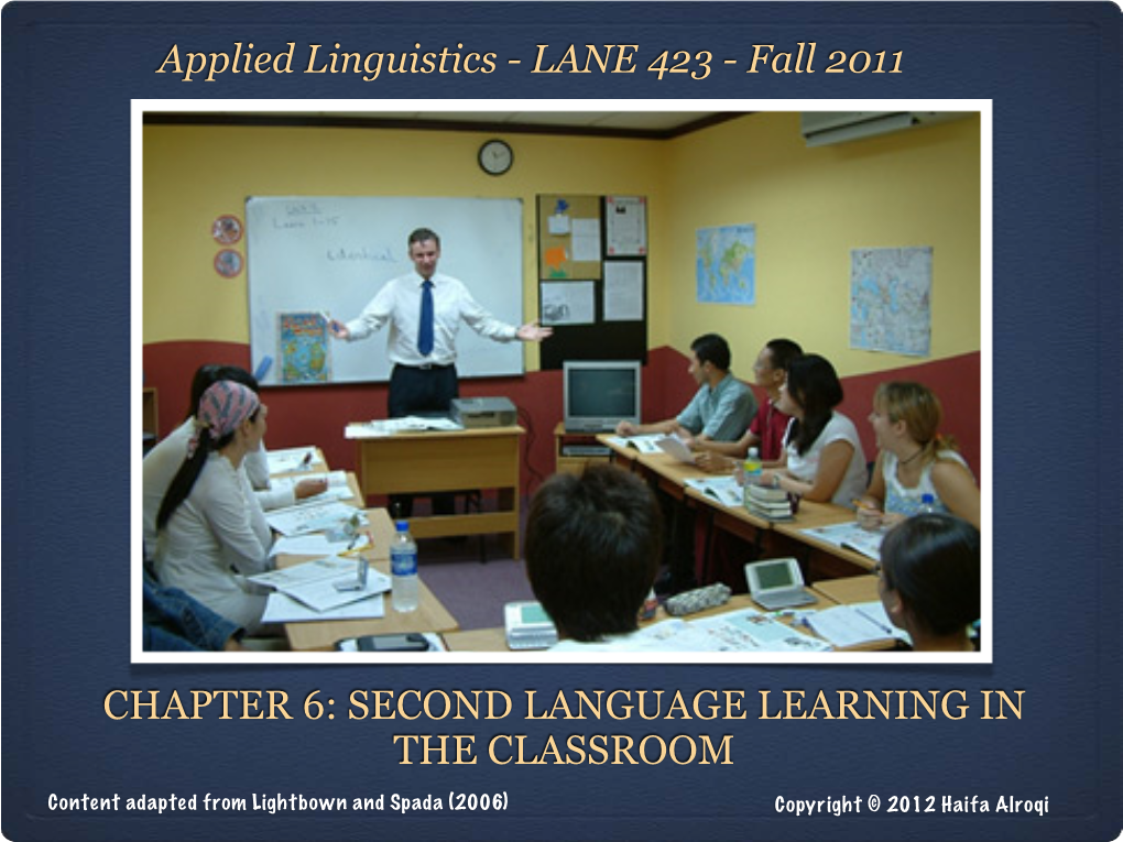 Chapter 6: Second Language Learning in the Classroom