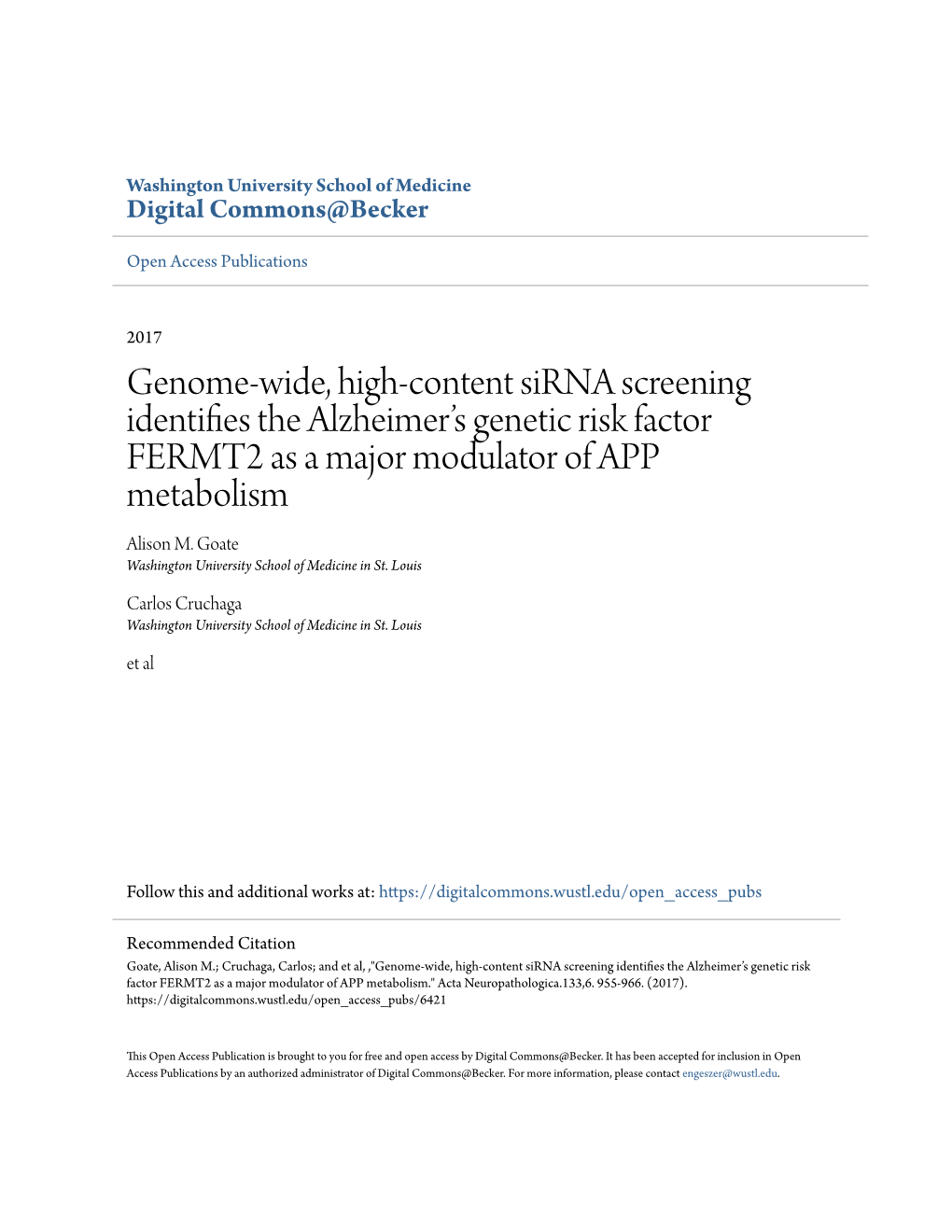 Genome-Wide, High-Content Sirna Screening Identifies the Alzheimerâ