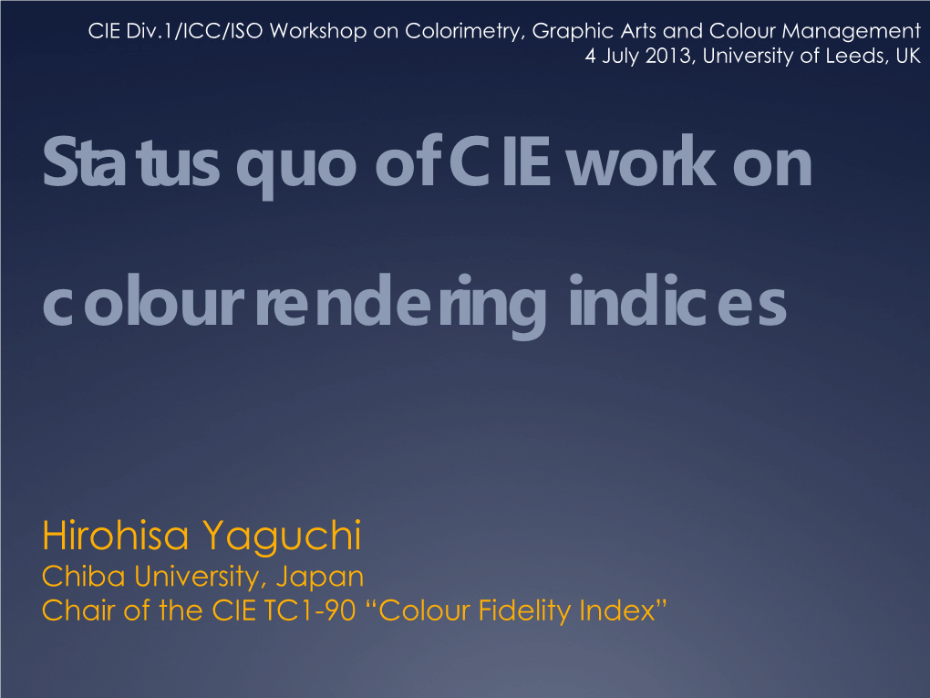 CIE TC1-90 Colour Fidelity Index