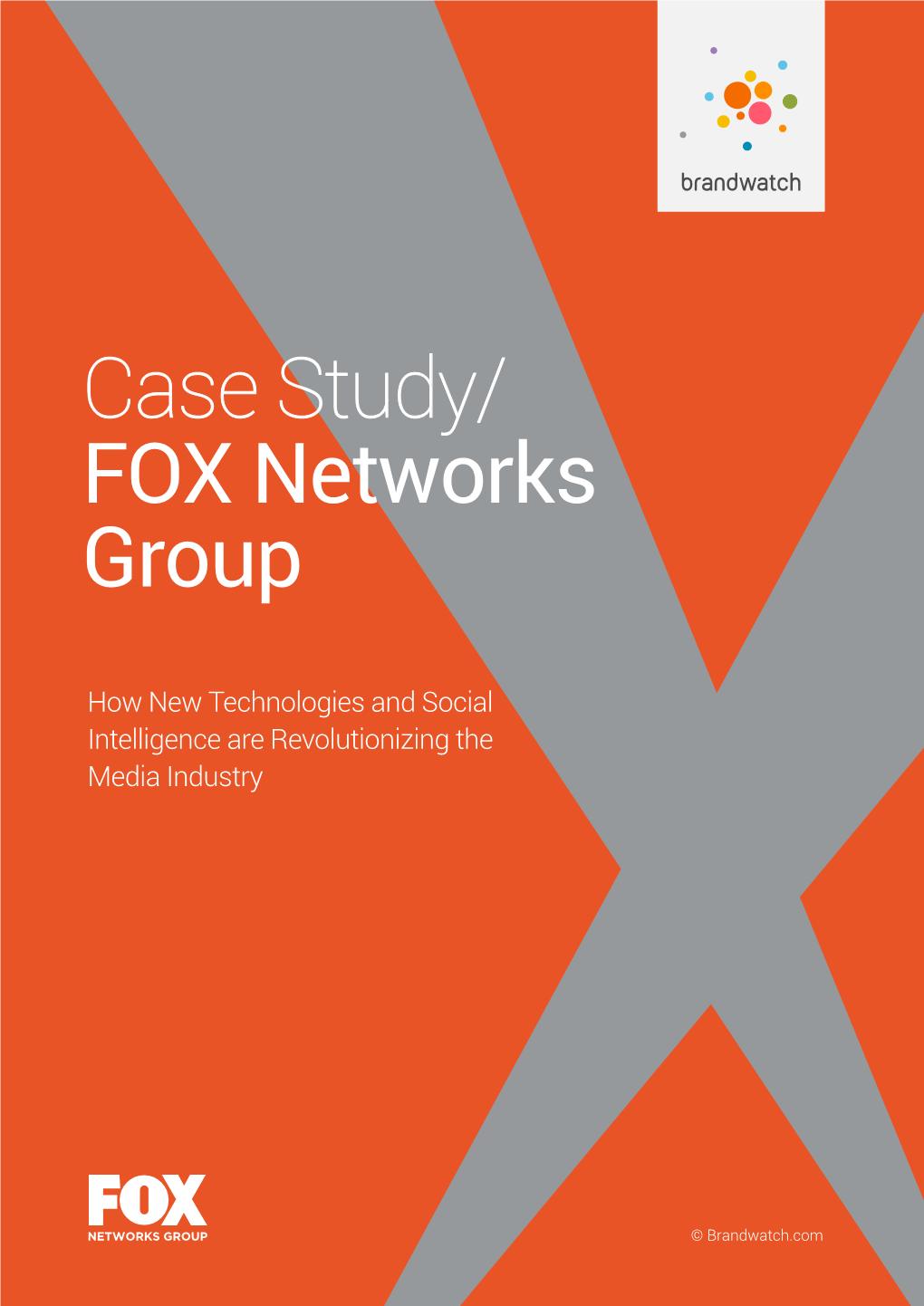 Case Study/ FOX Networks Group