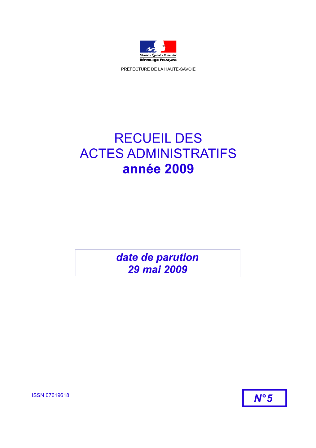 RECUEIL DES ACTES ADMINISTRATIFS Année 2009