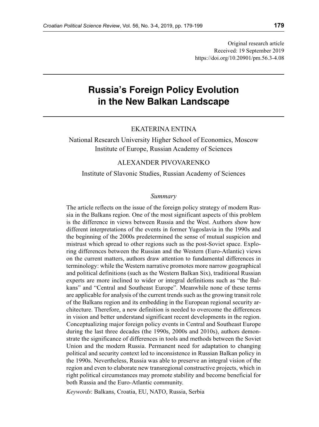 Russia's Foreign Policy Evolution in the New Balkan Landscape