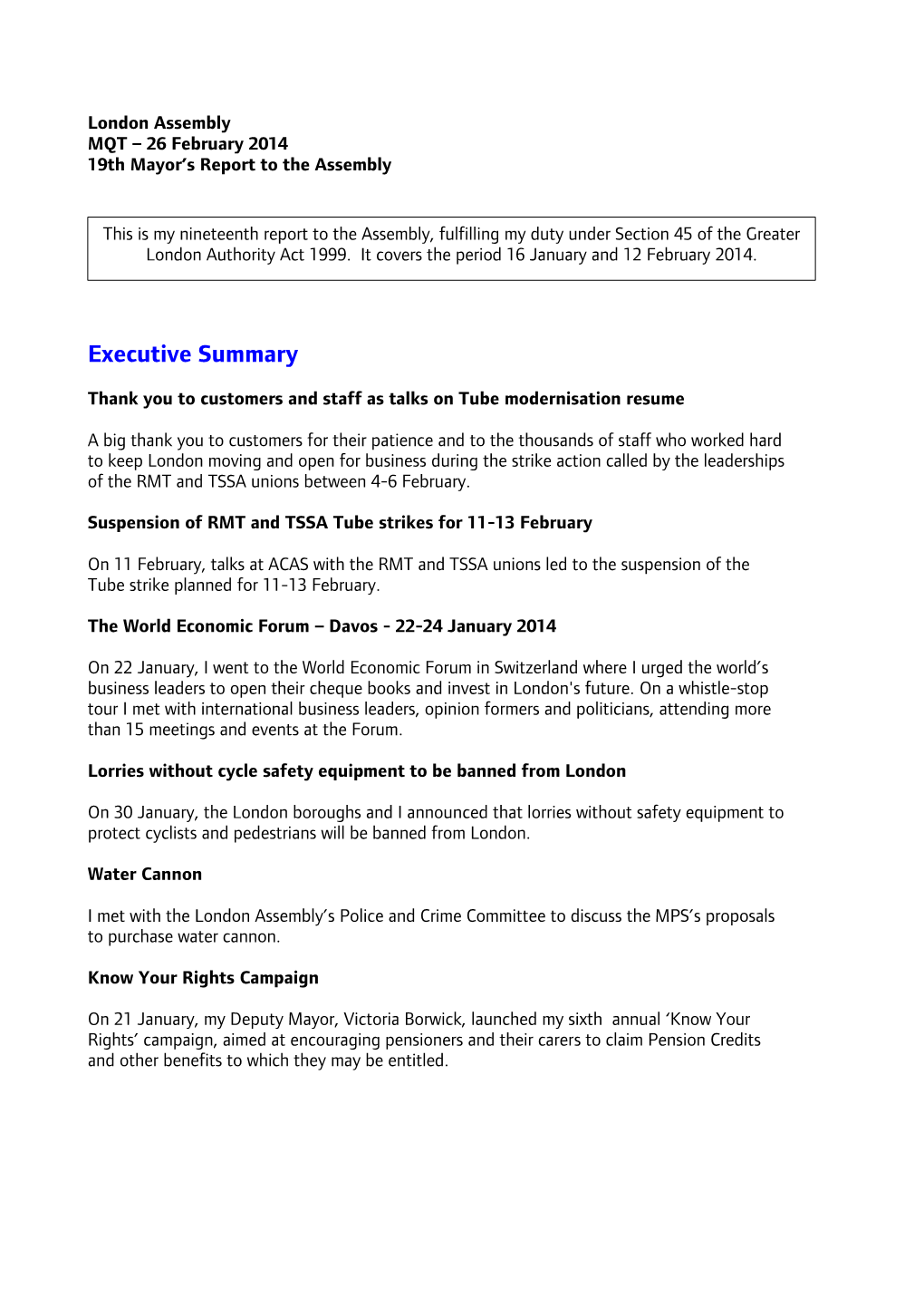 London Assembly MQT – 26 February 2014 19Th Mayor’S Report to the Assembly