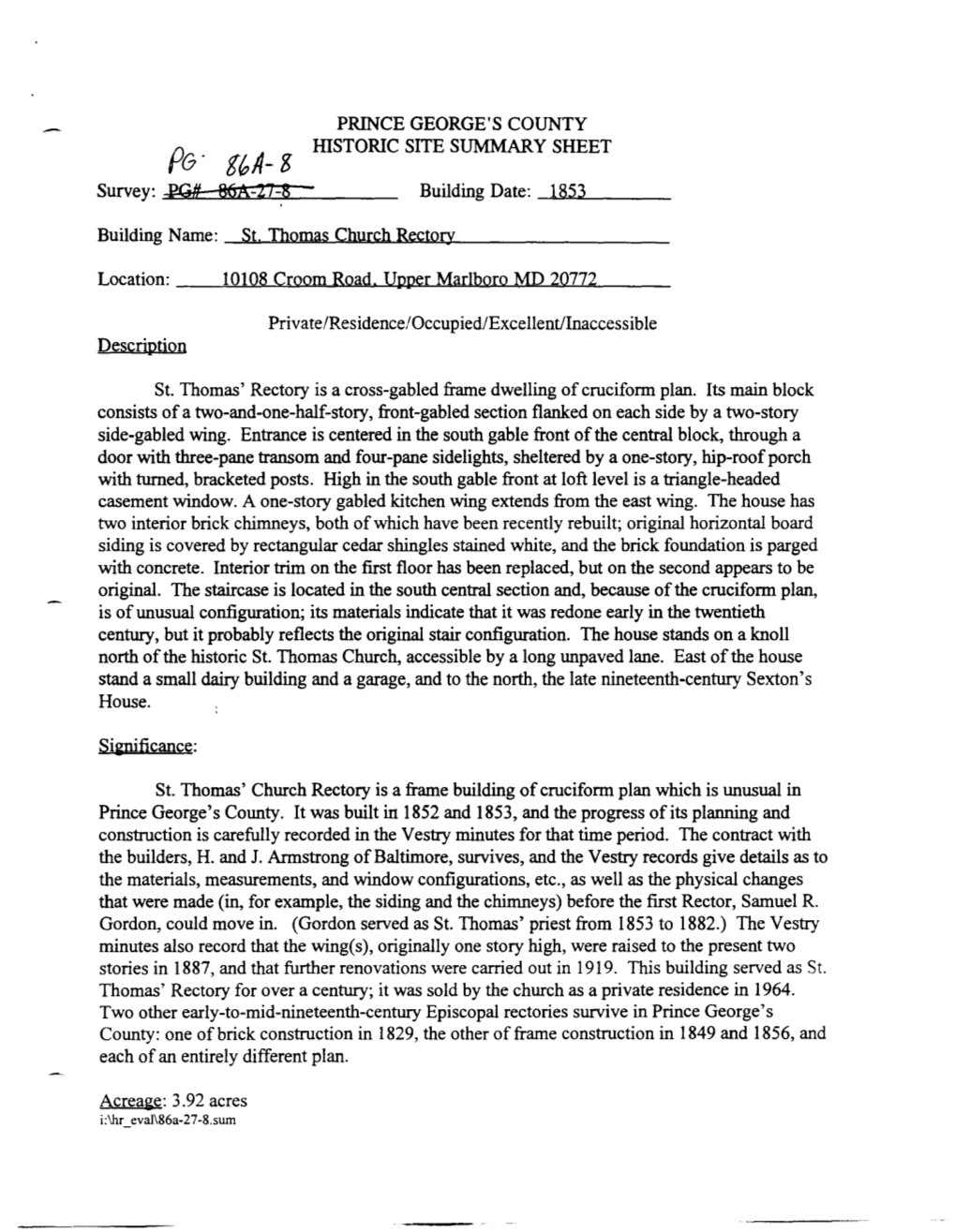 PRINCE GEORGE's COUNTY HISTORIC SITE SUMMARY SHEET T6a-Z Survey: PG# B6A-27-8 Building Date: ....,18