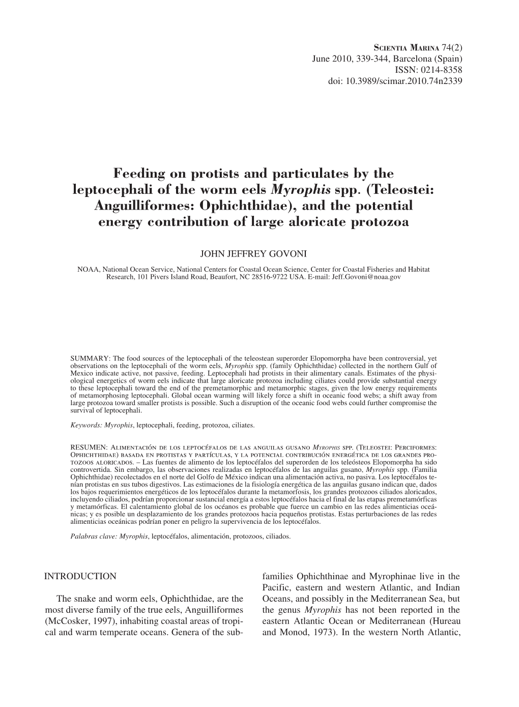 Feeding on Protists and Particulates by the Leptocephali of the Worm Eels Myrophis Spp