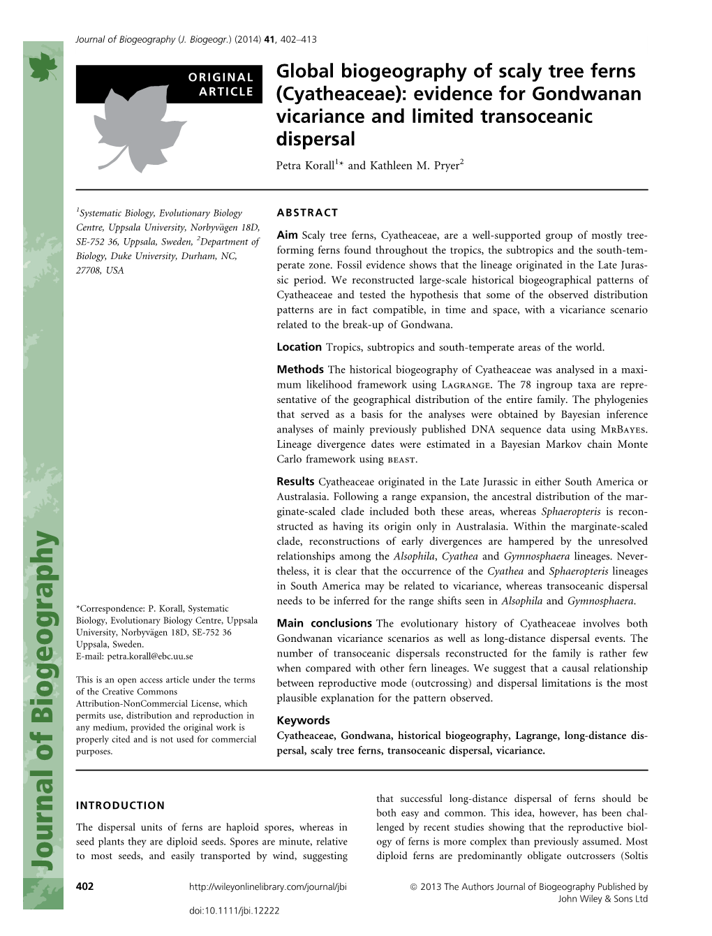 Cyatheaceae): Evidence for Gondwanan Vicariance and Limited Transoceanic Dispersal Petra Korall1* and Kathleen M