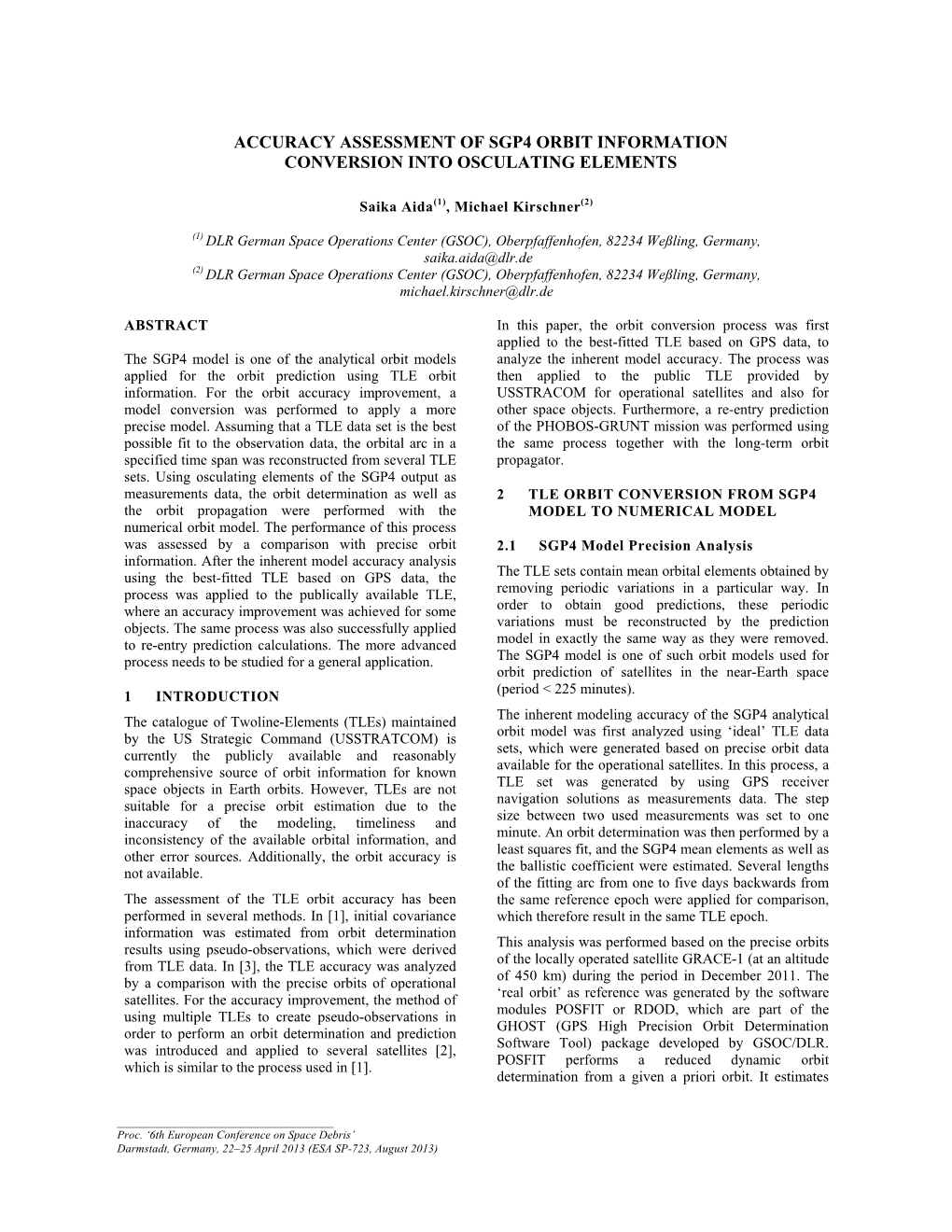 Accuracy Assessment of Sgp4 Orbit Information Conversion Into Osculating Elements