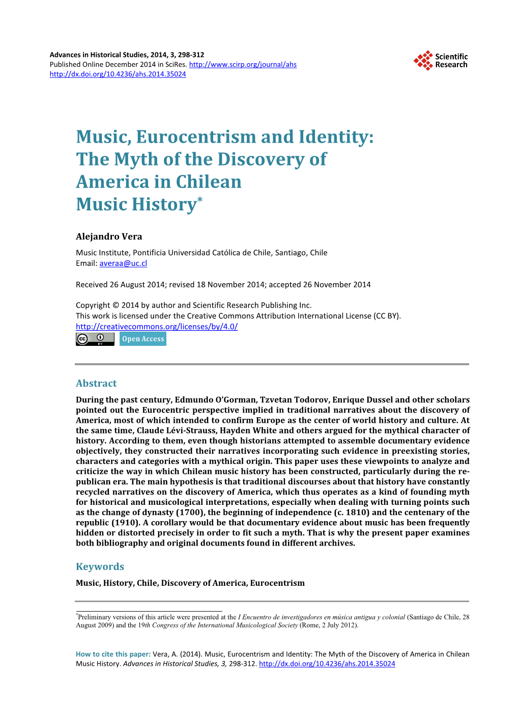 Music, Eurocentrism and Identity: the Myth of the Discovery of America in Chilean Music History*