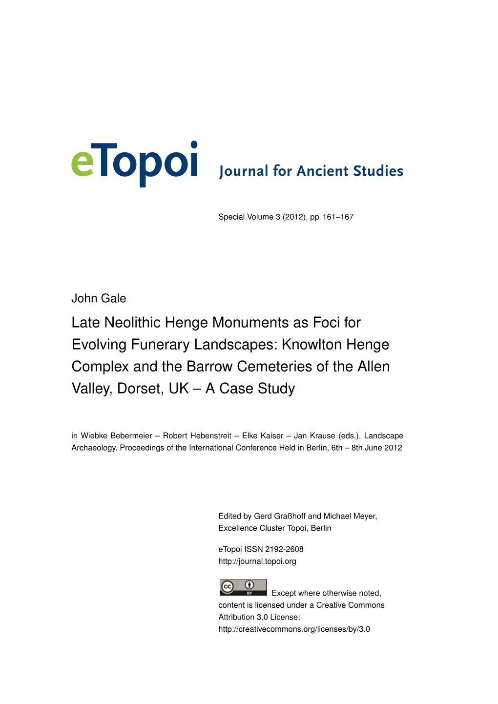 Late Neolithic Henge Monuments As Foci for Evolving Funerary Landscapes