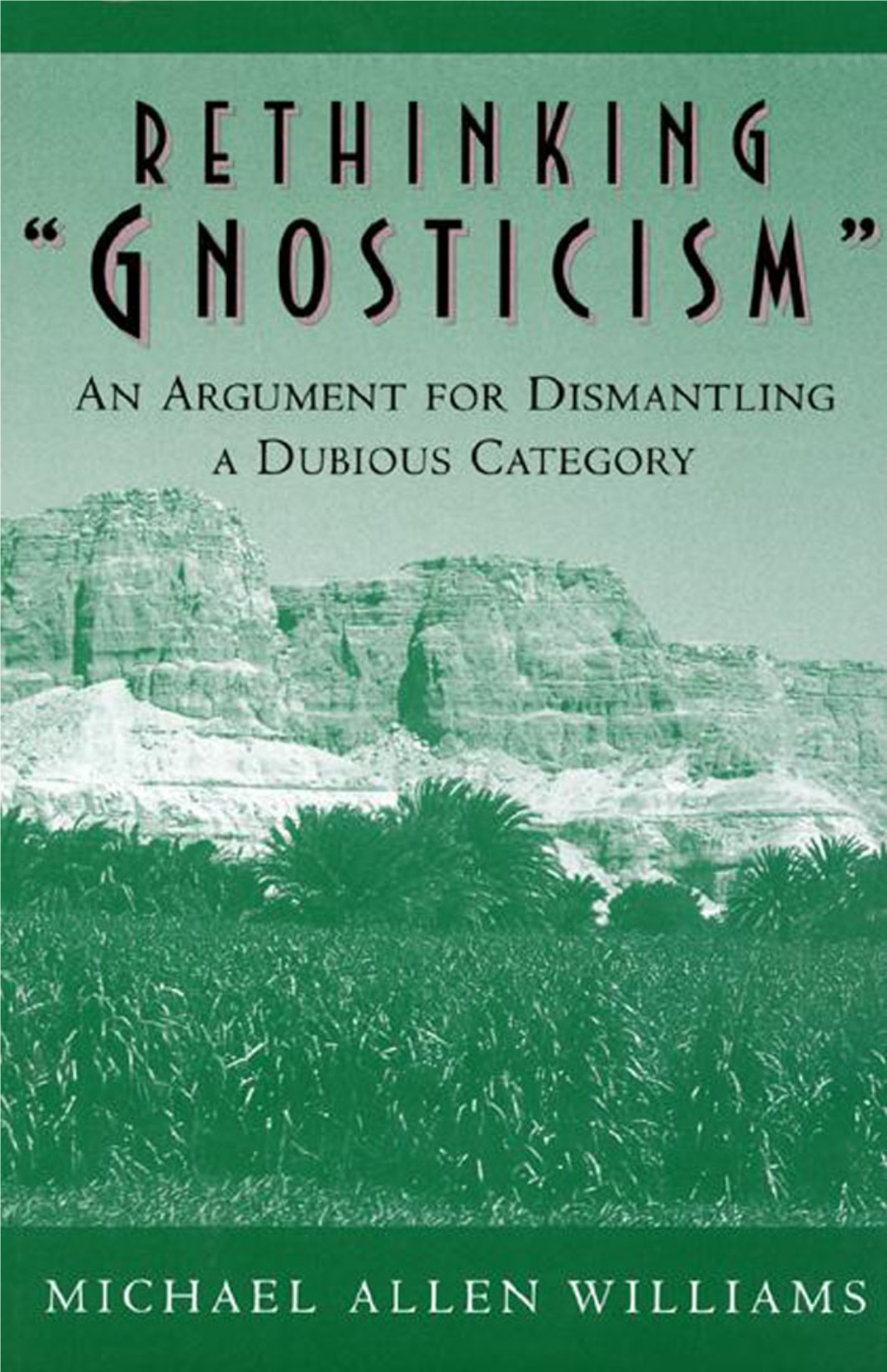 Rethinking Gnosticism